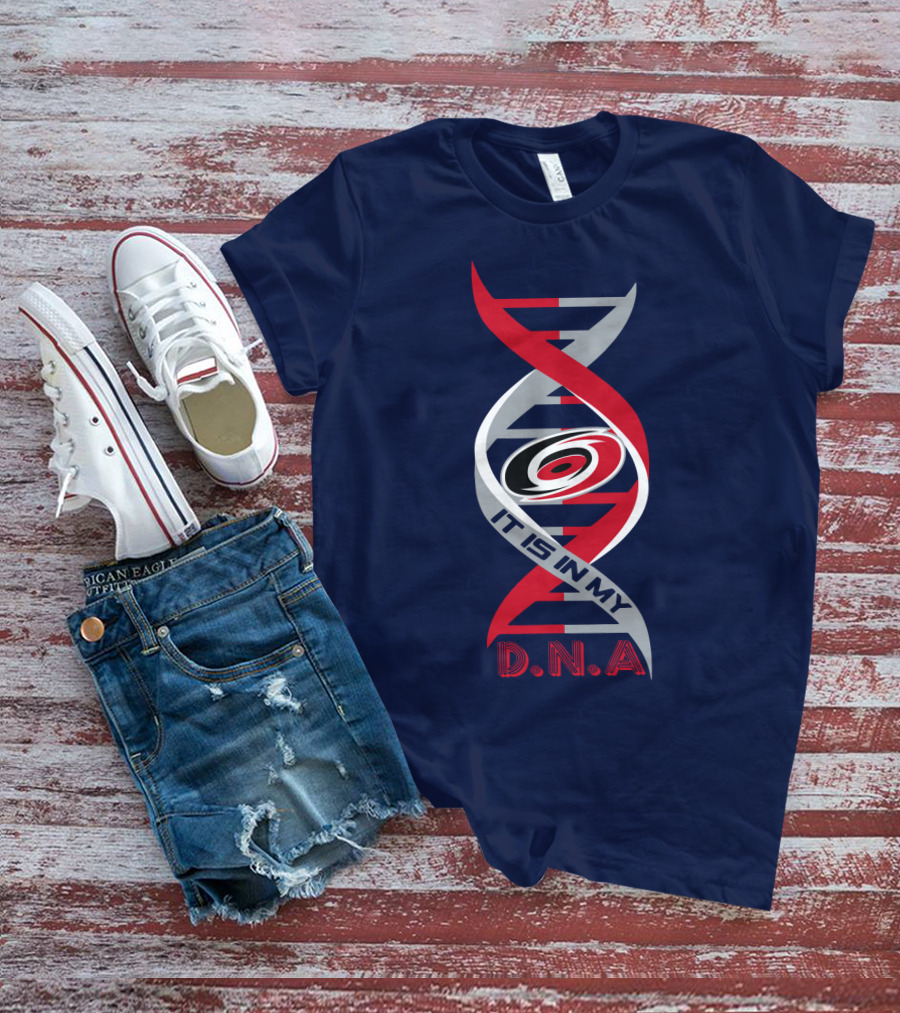Carolina Hurricanes It Is In My Dna T-Shirt