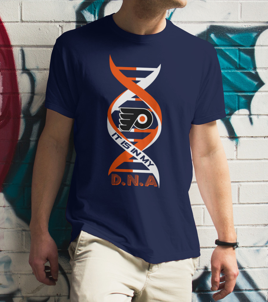 Philadelphia Flyers It Is In My DNA T-Shirt