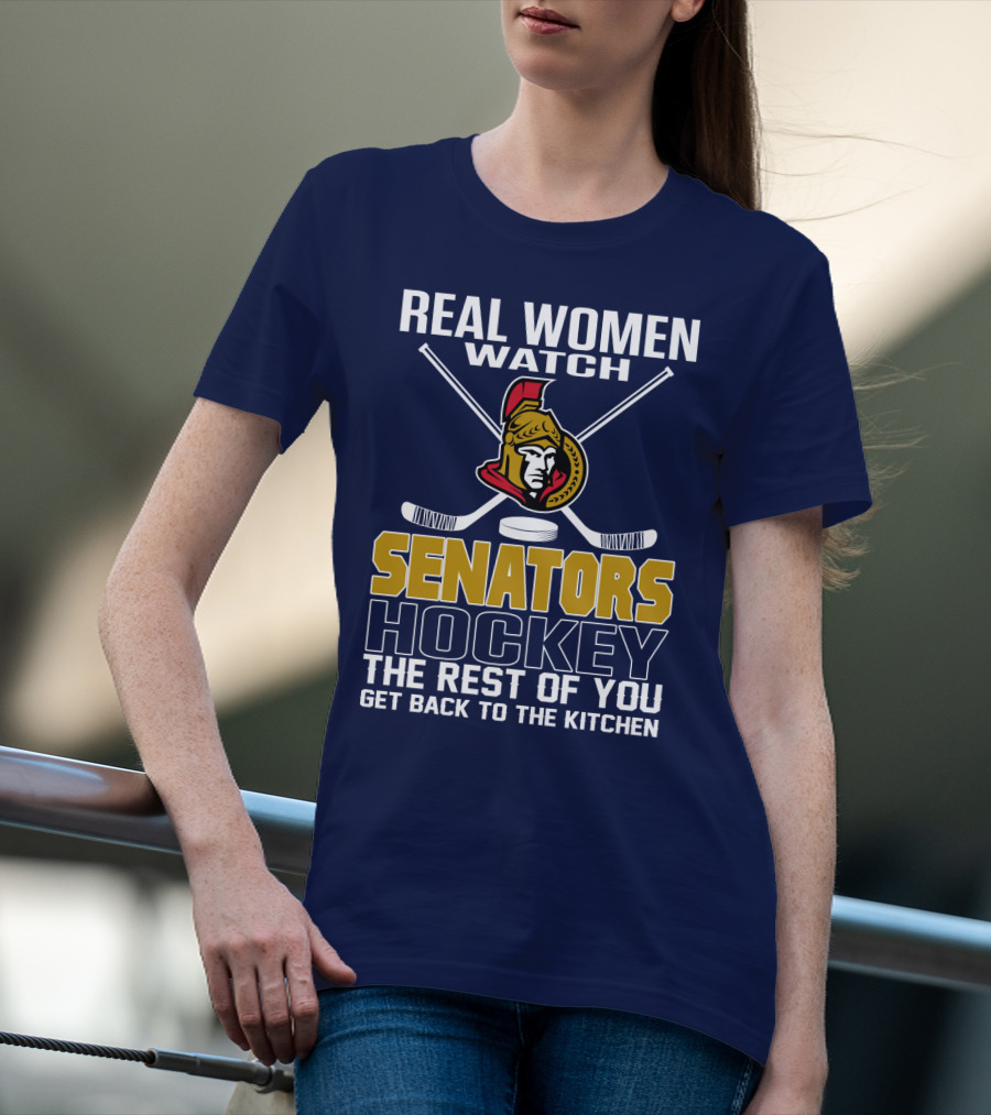 Real Women Watch Senators Hockey T-Shirt