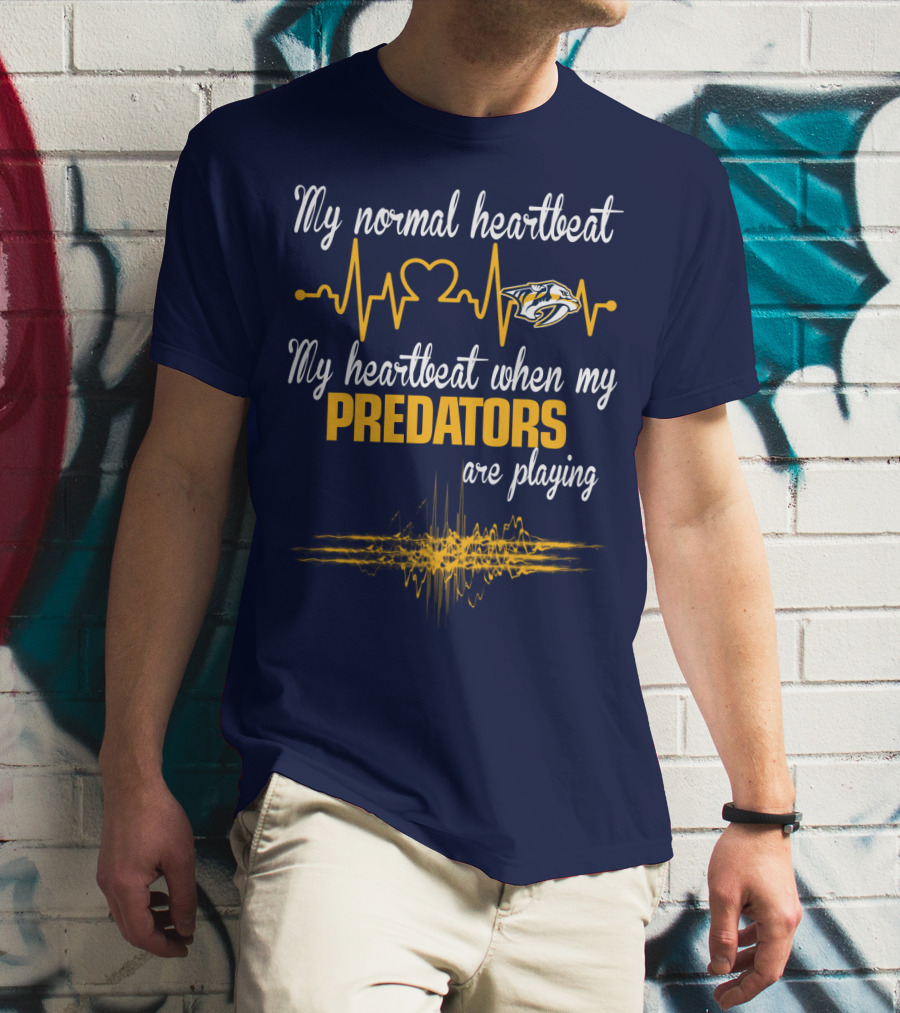 My Normal Heartbeat My Heartbeat When My Predators Are Playing Nashville Predators T-Shirt