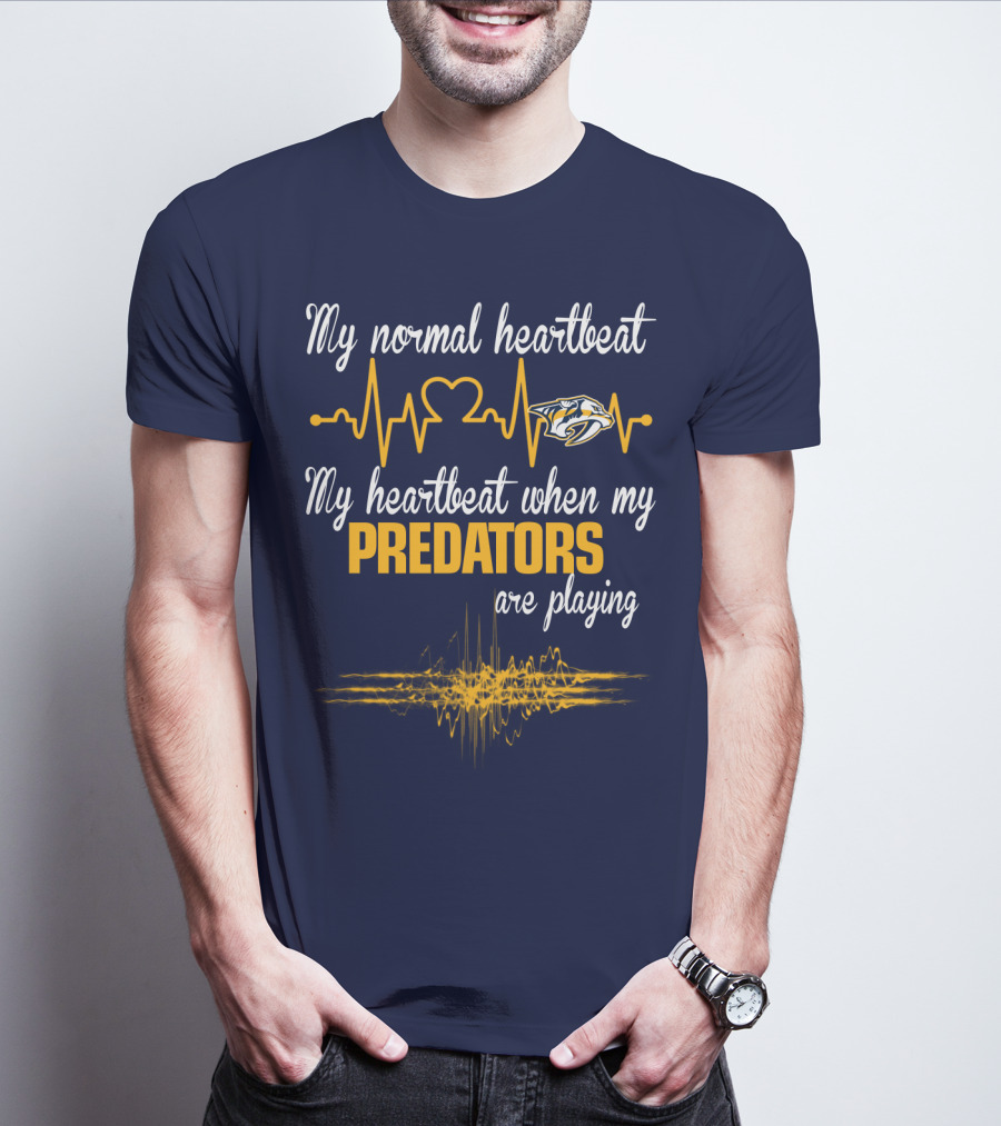 My Normal Heartbeat My Heartbeat When My Predators Are Playing Nashville Predators T-Shirt