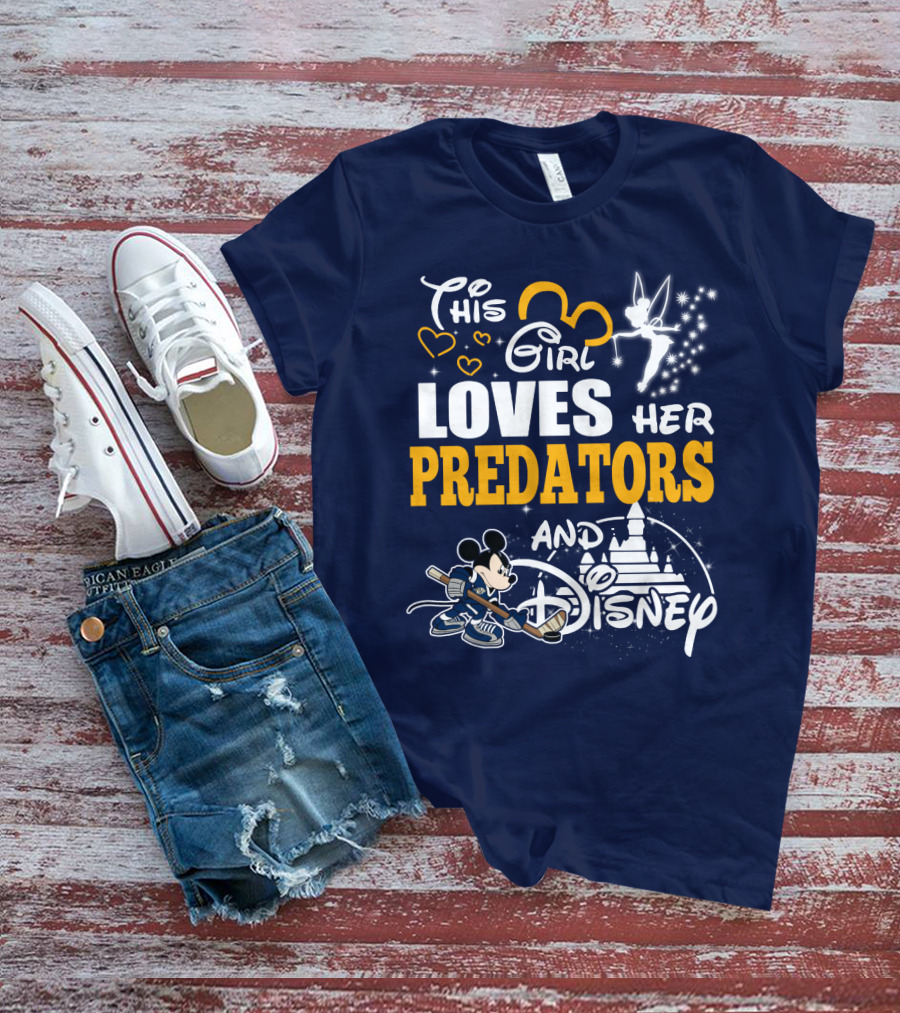 This Girl Loves Her Predators And Disney T-Shirt
