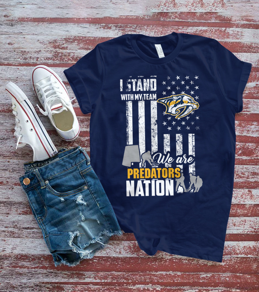 I Stand With My Team We Are Nashville Predators Nation T-Shirt