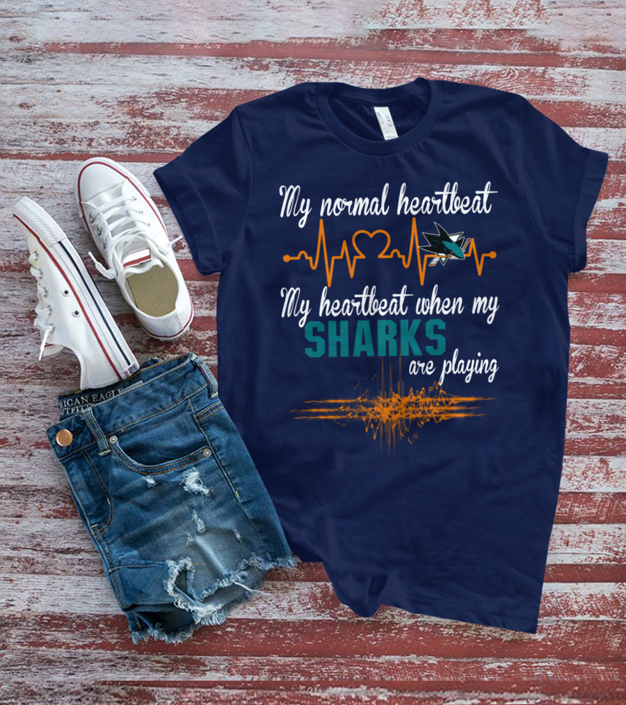My Normal Heartbeat My Heartbeat When My Sharks Are Playing T-Shirt
