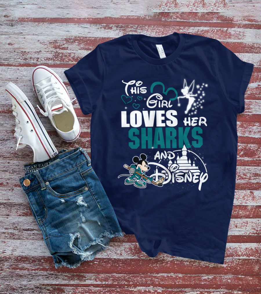 This Girl Loves Her Sharks And Disney T-Shirt