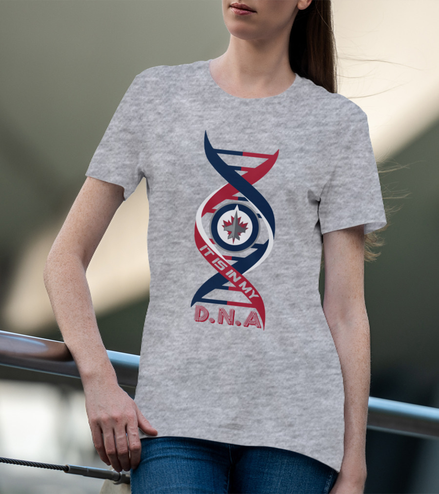Winnipeg Jets It Is In My DNA T-Shirt
