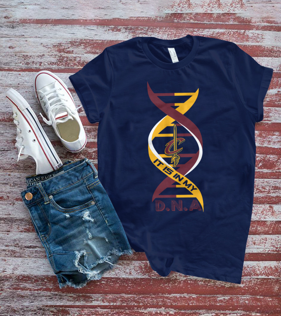 Cleveland Cavaliers It Is In My DNA. T-Shirt