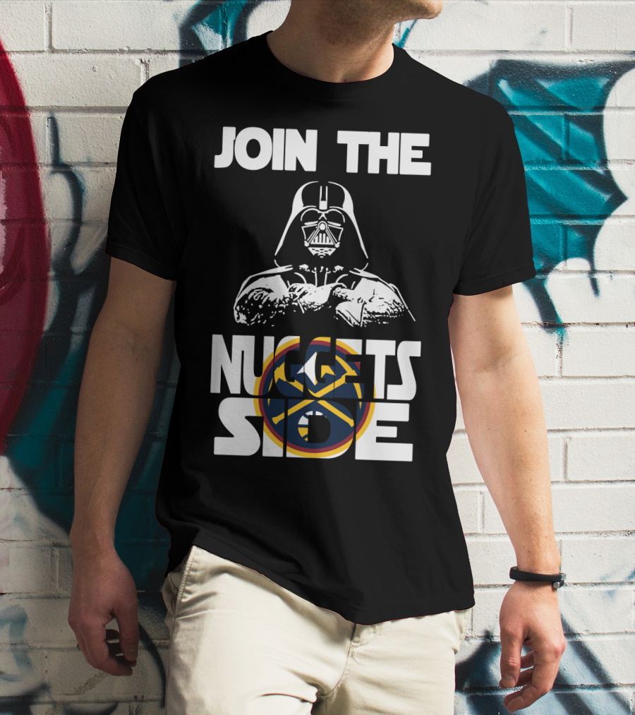 Join The Nuggets Side Denver Nuggets T-Shirt