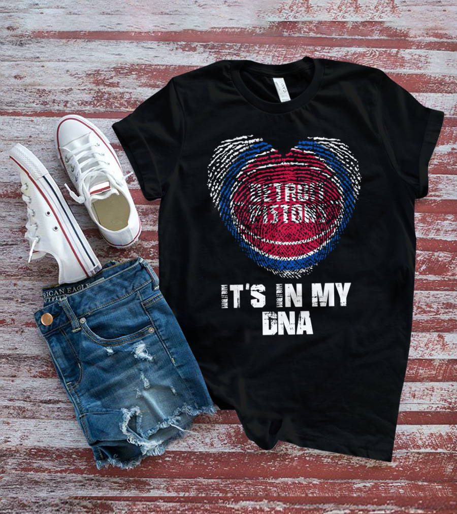 Detroit Pistons It's In My Dna T-Shirt