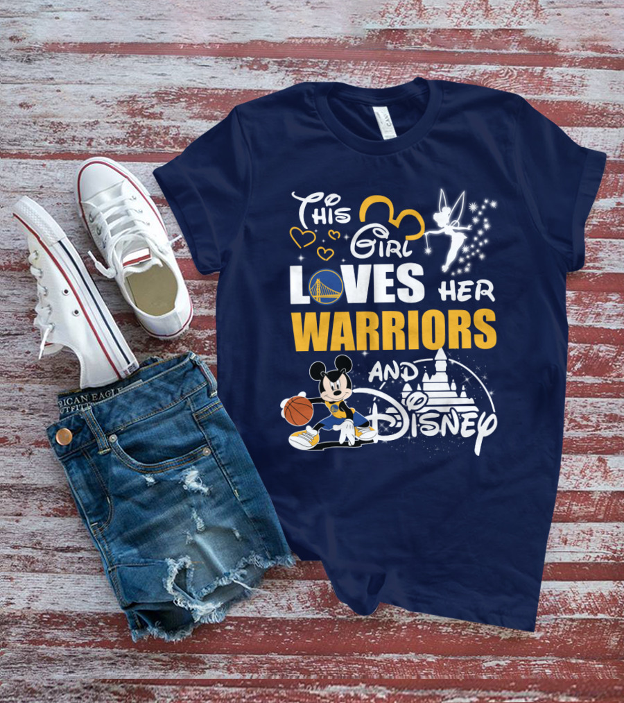 This Girl Loves Her Warriors And Disney T-Shirt