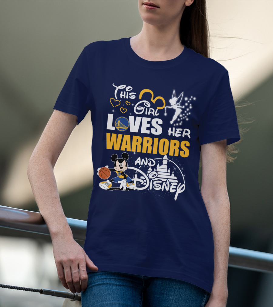 This Girl Loves Her Warriors And Disney T-Shirt