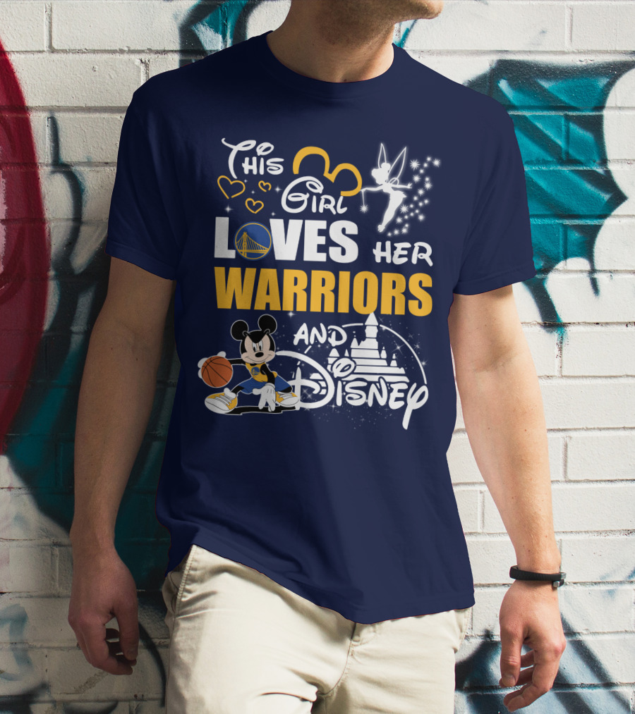 This Girl Loves Her Warriors And Disney T-Shirt