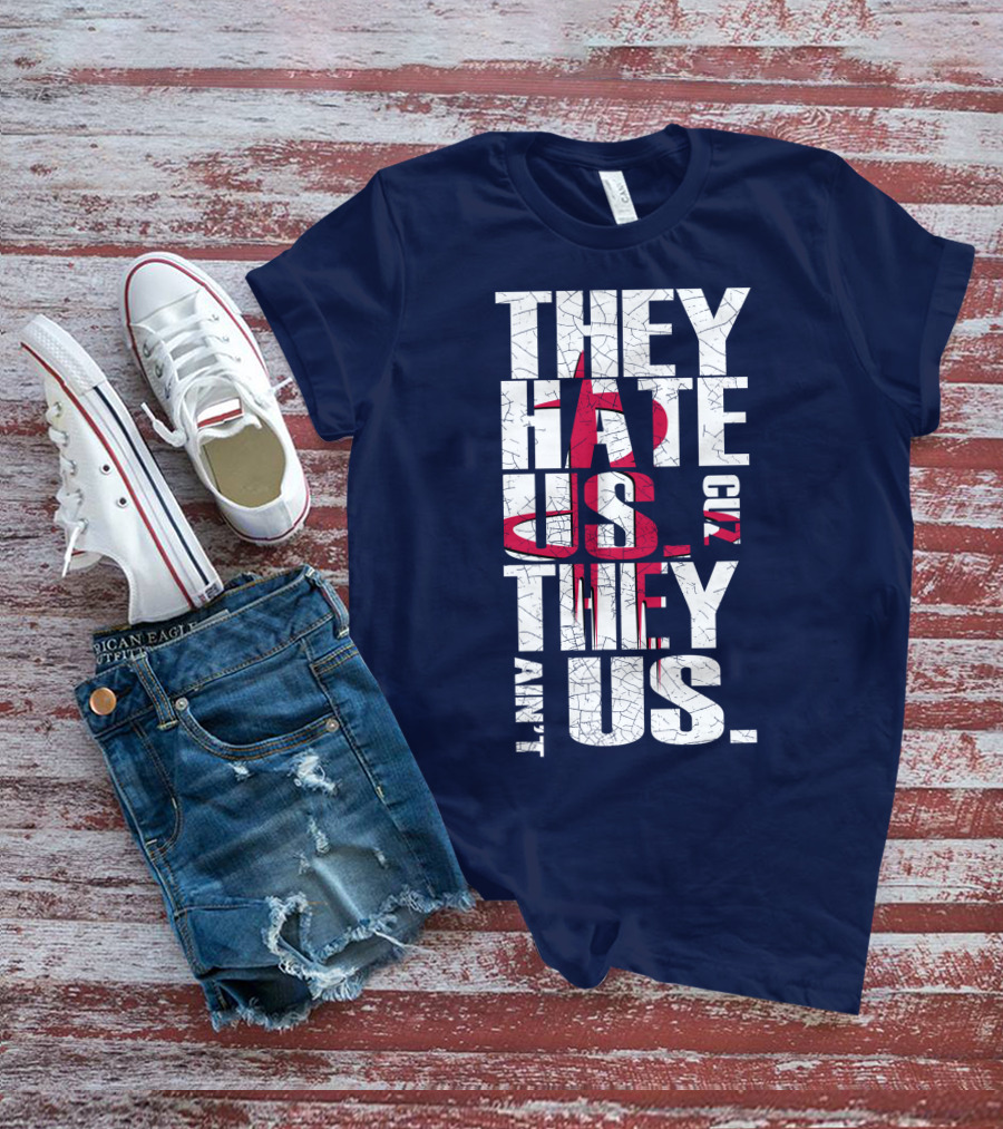They Hate Us Cuz They Ain't Us Houston Rockets T-Shirt