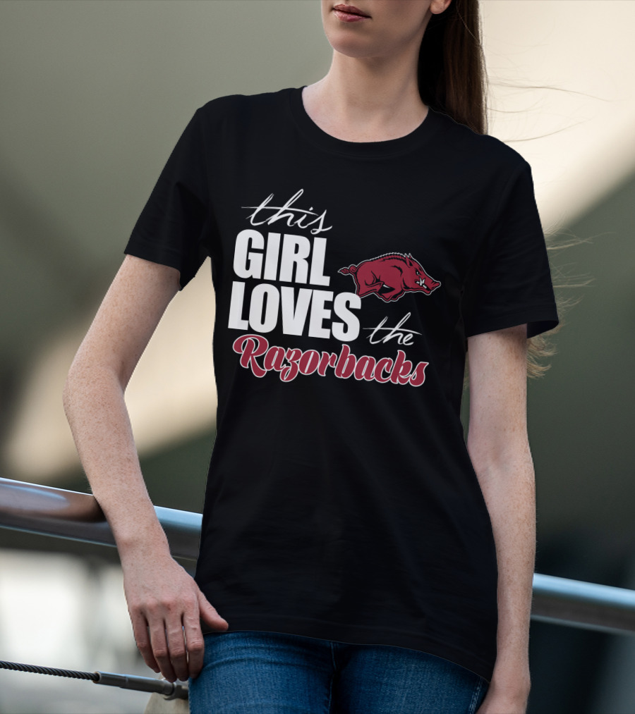 This Girl Loves The Arkansas Razorbacks T-Shirt
