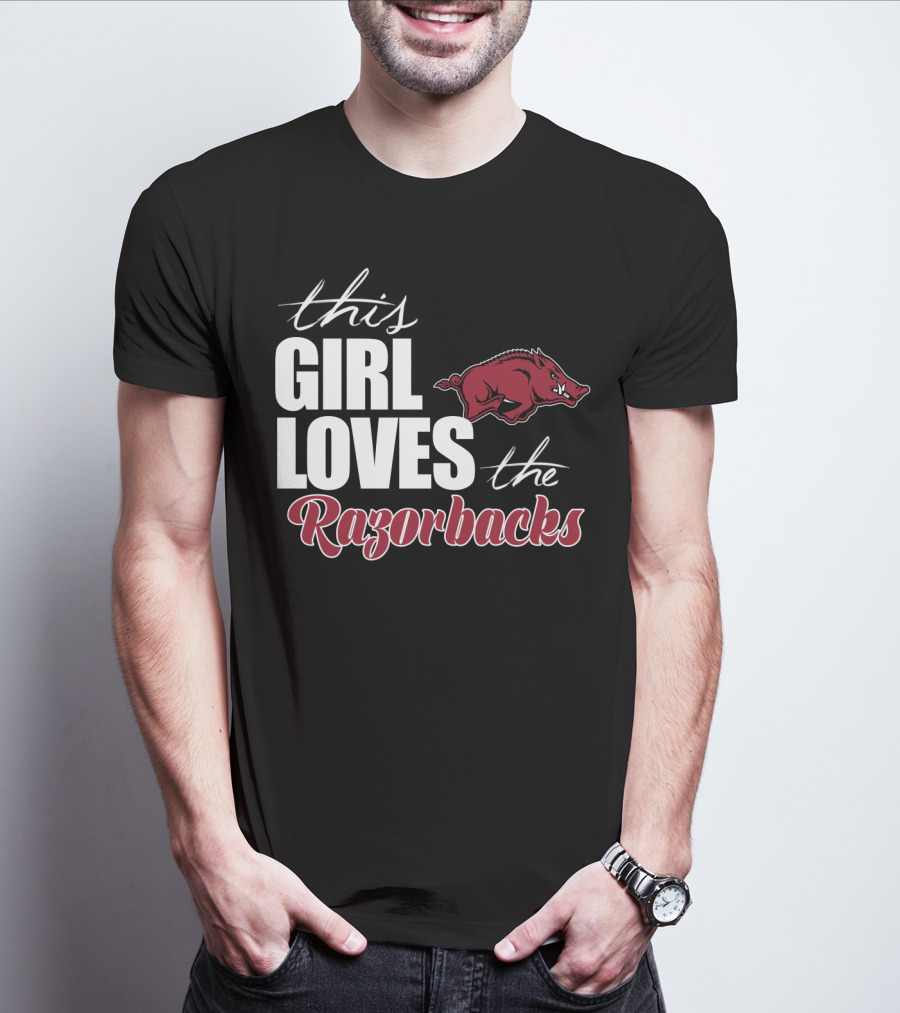 This Girl Loves The Arkansas Razorbacks T-Shirt