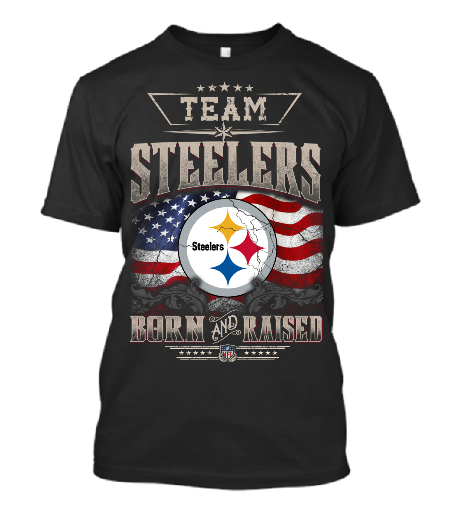 Team Pittsburgh Steelers Born And Raised Nfl T-Shirt