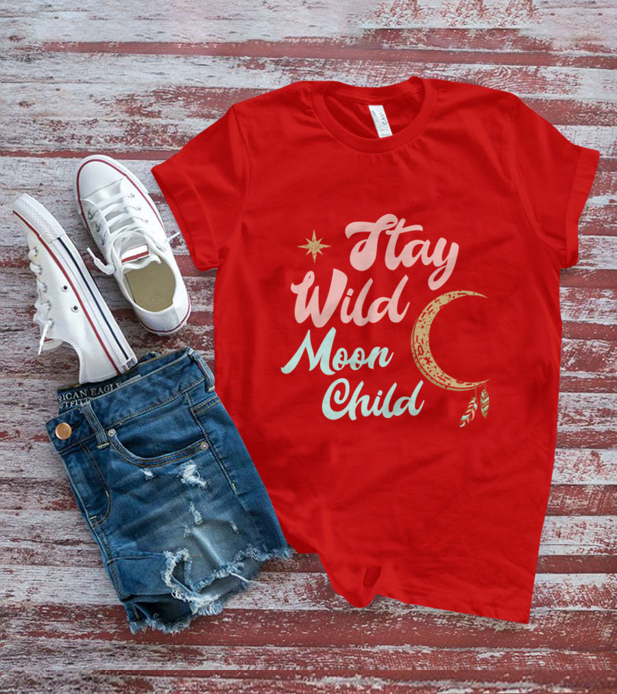 Stay Wild Moon Child Star And Crescent T-Shirt