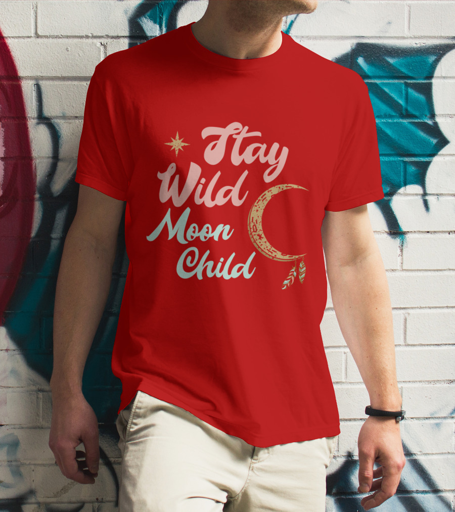 Stay Wild Moon Child Star And Crescent T-Shirt