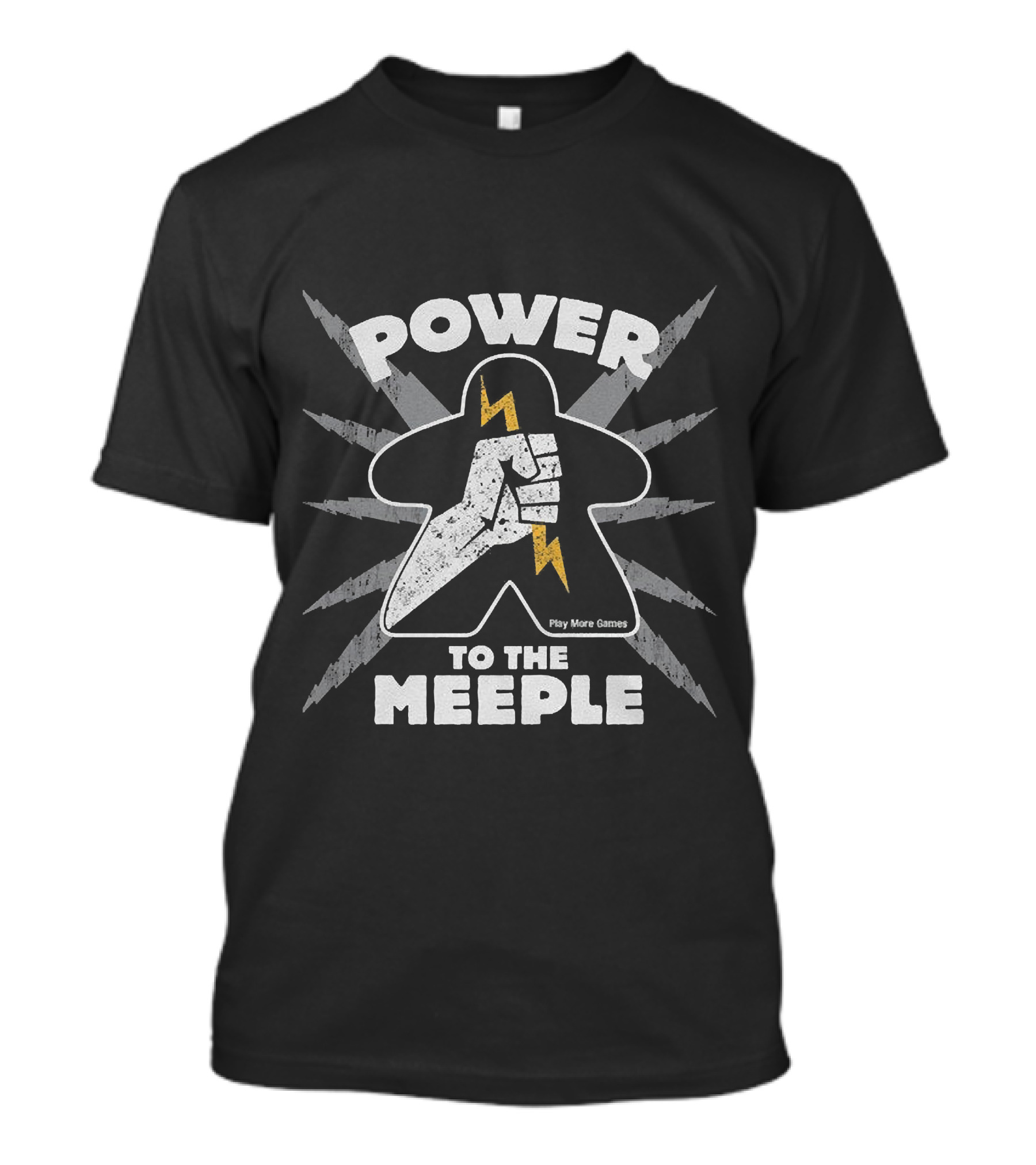 Power To The Meeple Play More Games T-Shirt