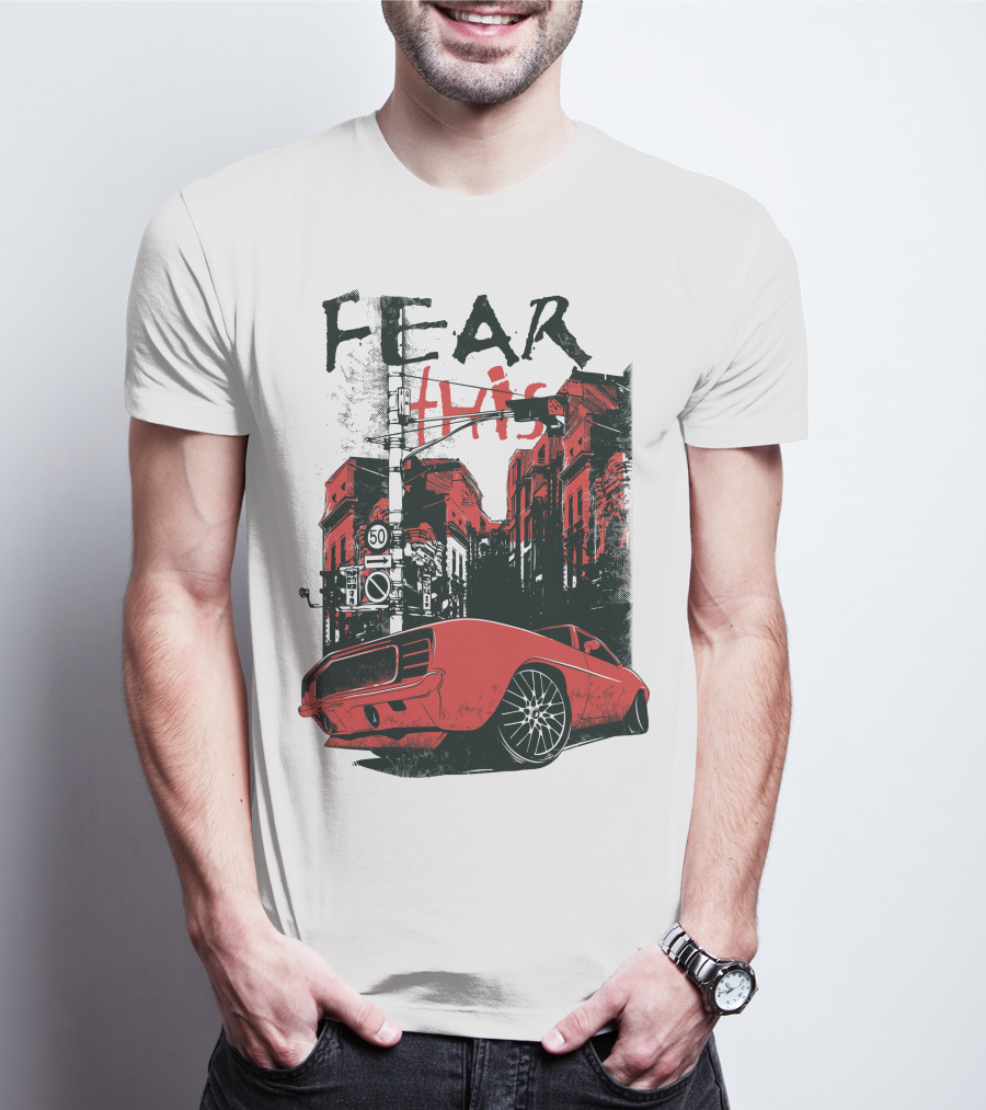 FEAR THIS MUSTANG ON STREET 50 T-Shirt