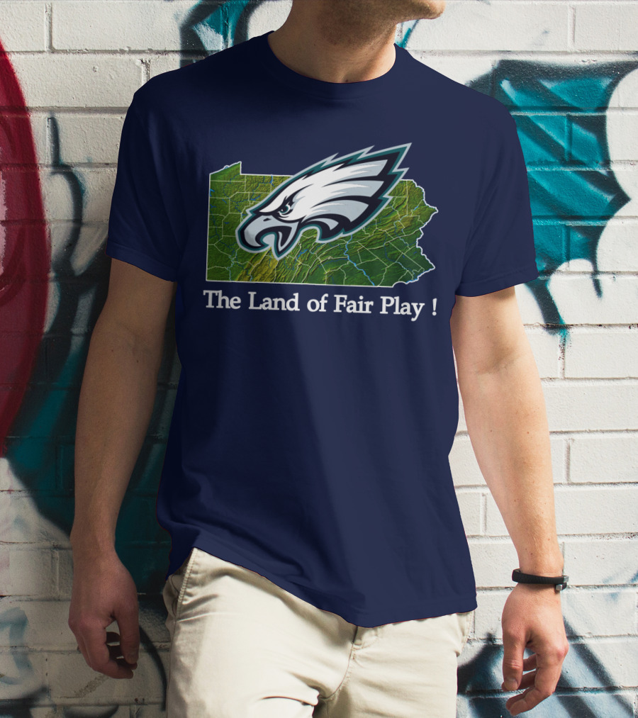 Philadelphia Eagles The Land Of Fair Play Pennsylvania Map T-Shirt