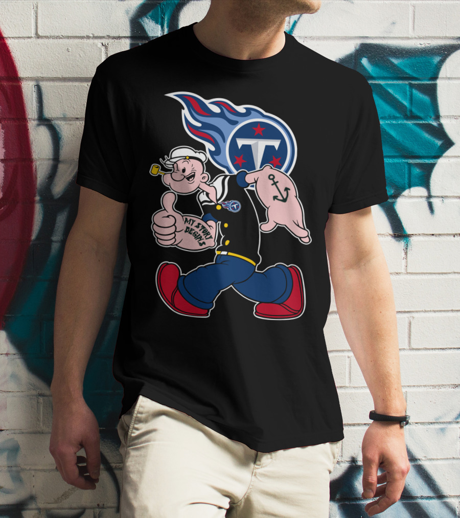 My Story Begins Tennessee Titans Popeye Football T-Shirt