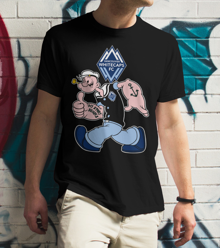 Vancouver Whitecaps Fc Popeye My Story Begins T-Shirt