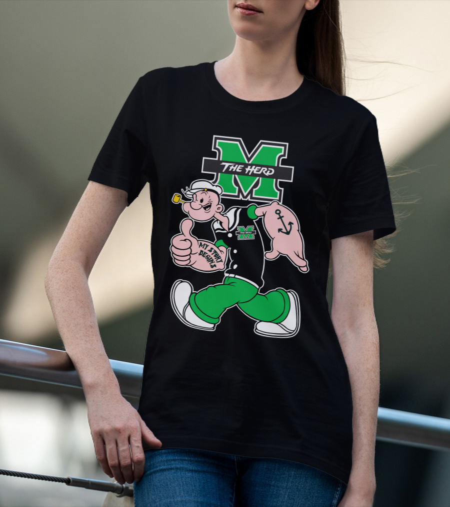 Marshall Thundering Herd The Herd M Logo And Popeye My Story Designs T-Shirt