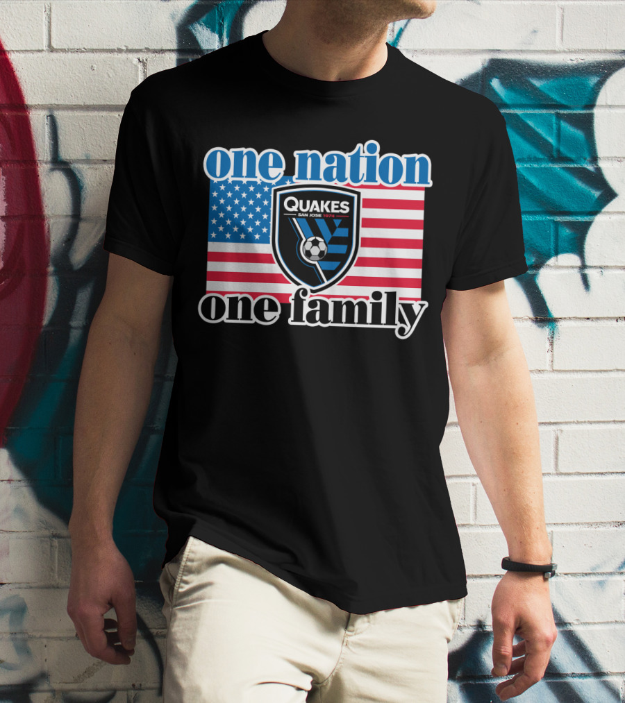 One Nation One Family San Jose Earthquakes Quakes Soccer Usa Flag T-Shirt