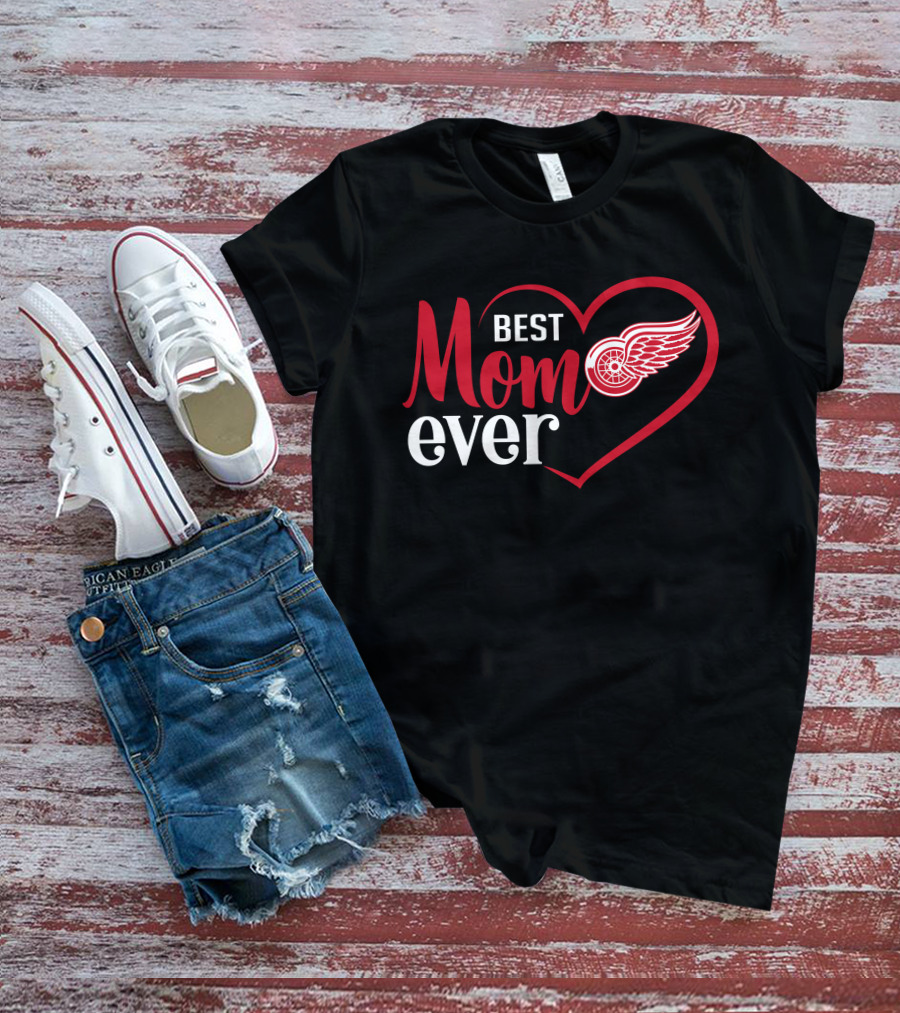Detroit Red Wings Best Mom Ever Heart T-Shirt