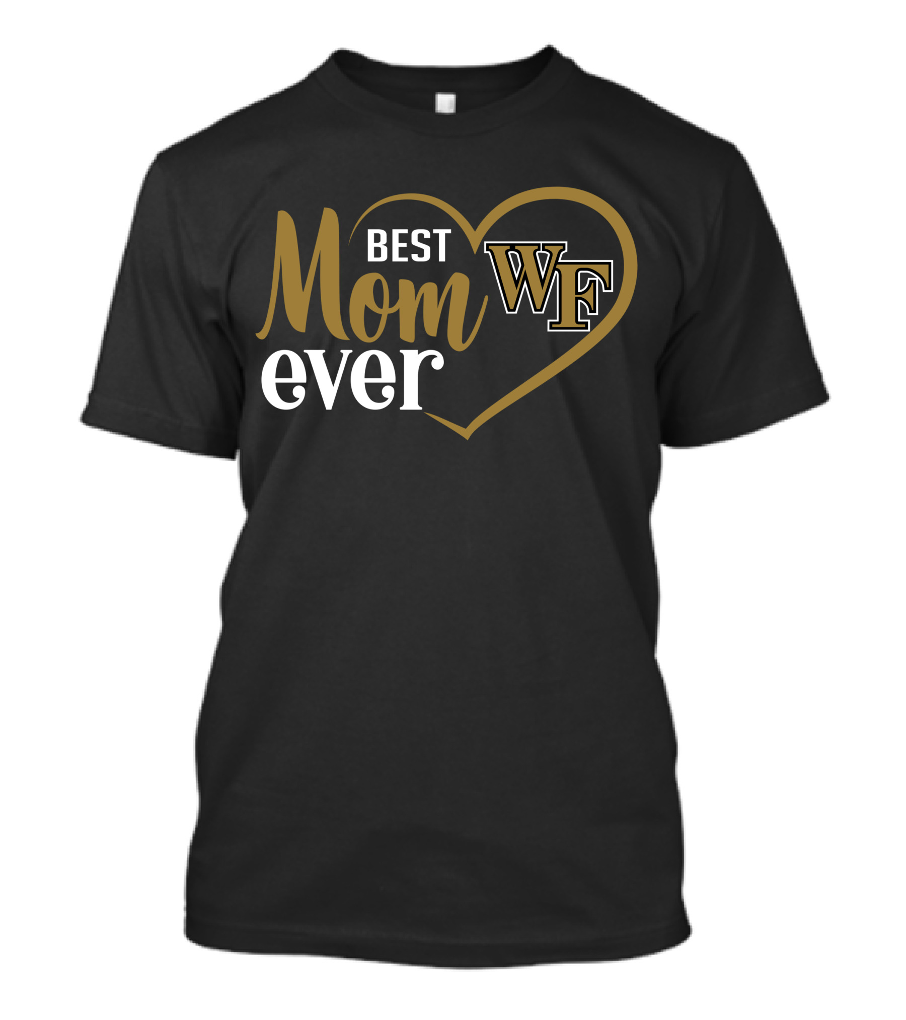 Best Mom Ever Wf Wake Forest Heart T-Shirt