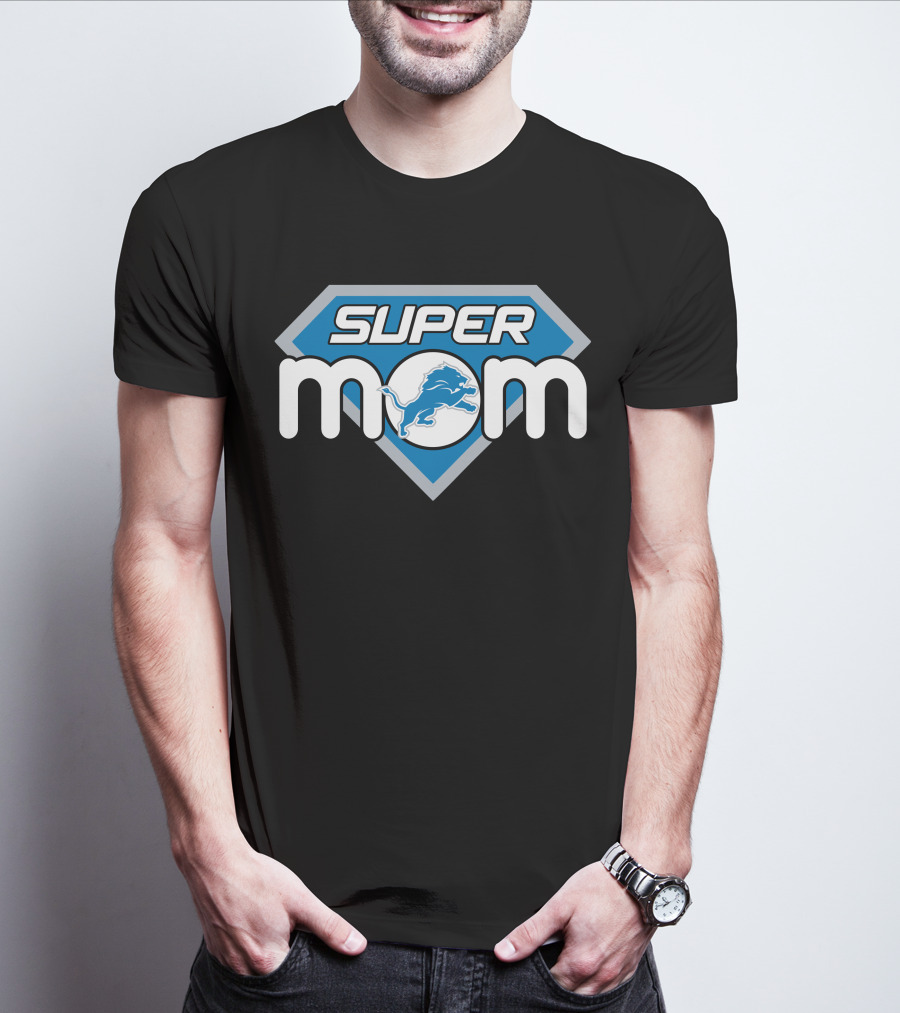 Super Mom Detroit Lions T-Shirt