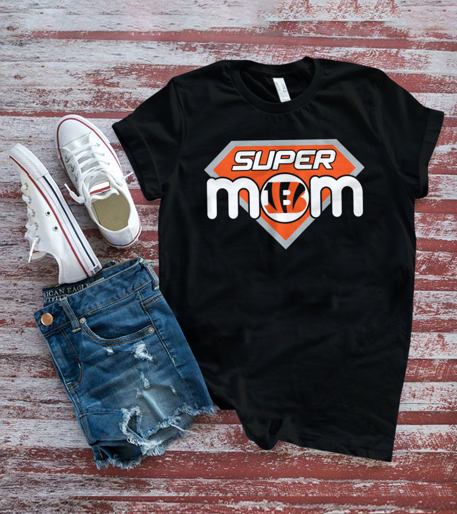 Cincinnati Bengals Super Mom Nfl Fan T-Shirt