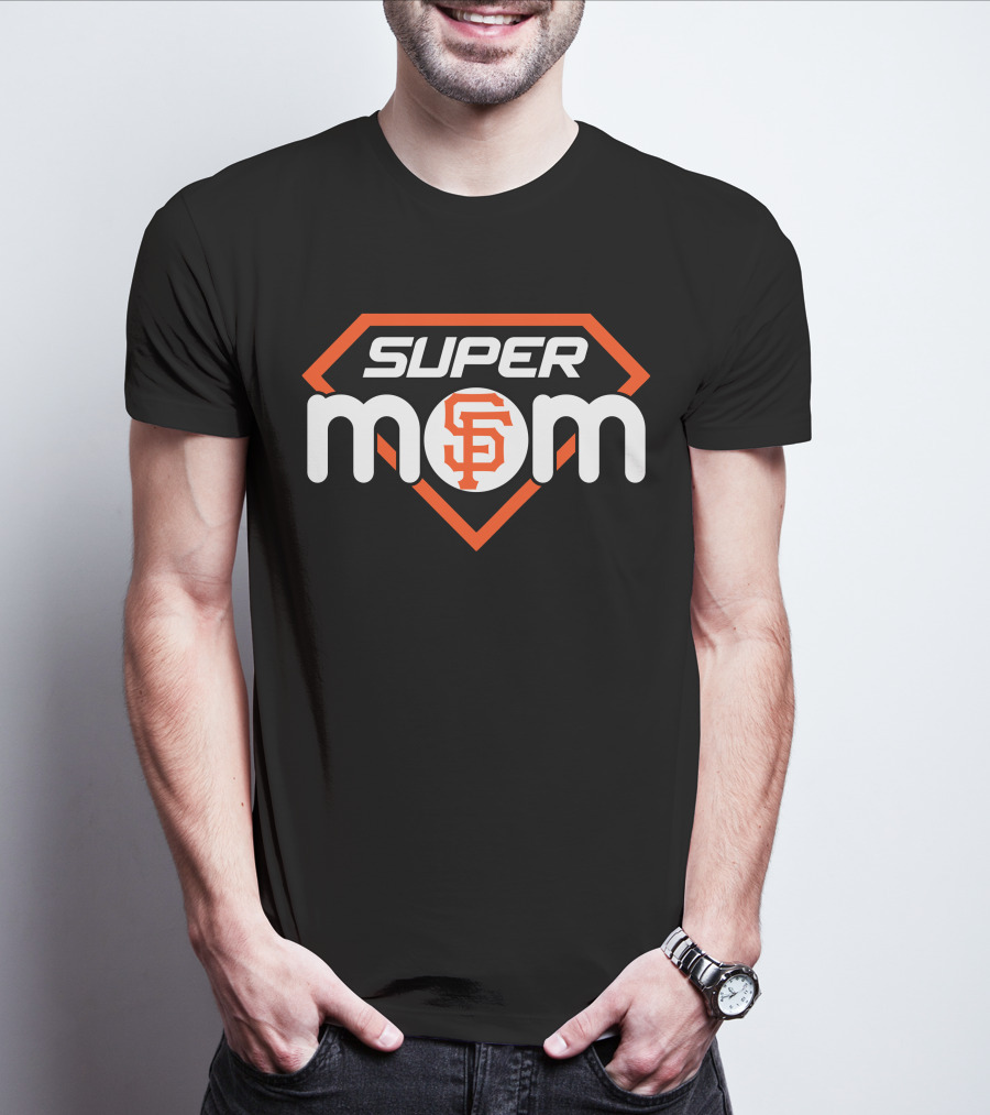 San Francisco Giants Super Mom 42 Iconic Baseball Theme T-Shirt