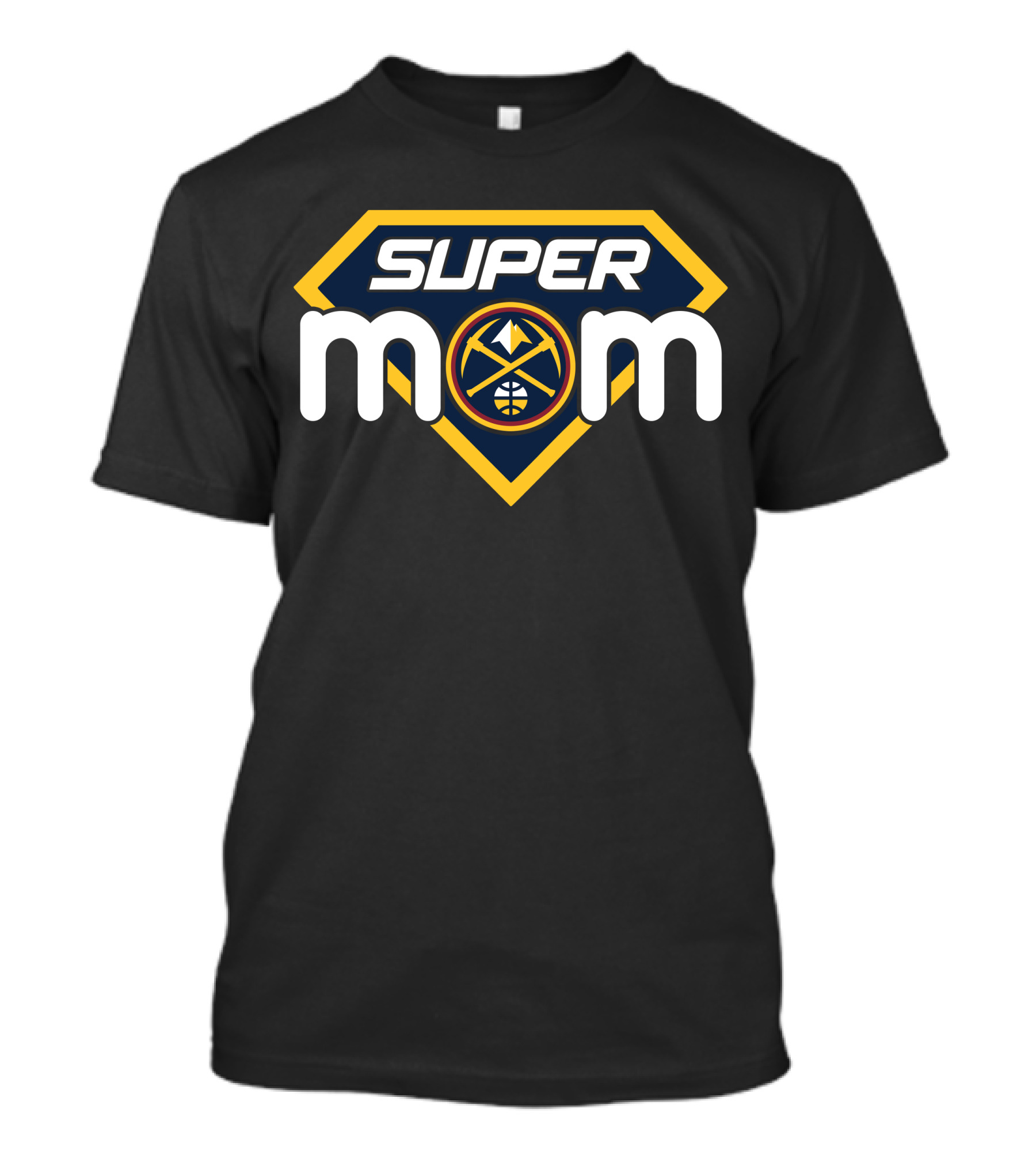 Super Mom Denver Nuggets T-Shirt