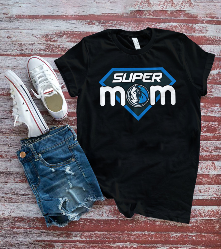 Dallas Mavericks Super Mom Hero Style T-Shirt