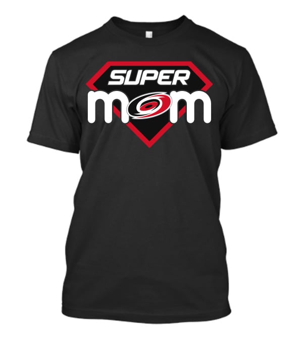 Super Mom Carolina Hurricanes T-Shirt