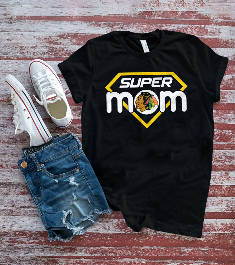 Super Mom Chicago Blackhawks T-Shirt