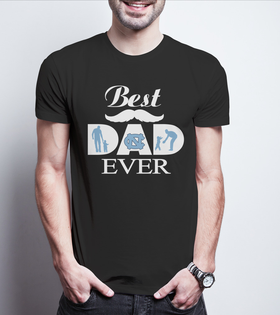 Best Dad Ever North Carolina Tar Heels Father's Day Tribute T-Shirt