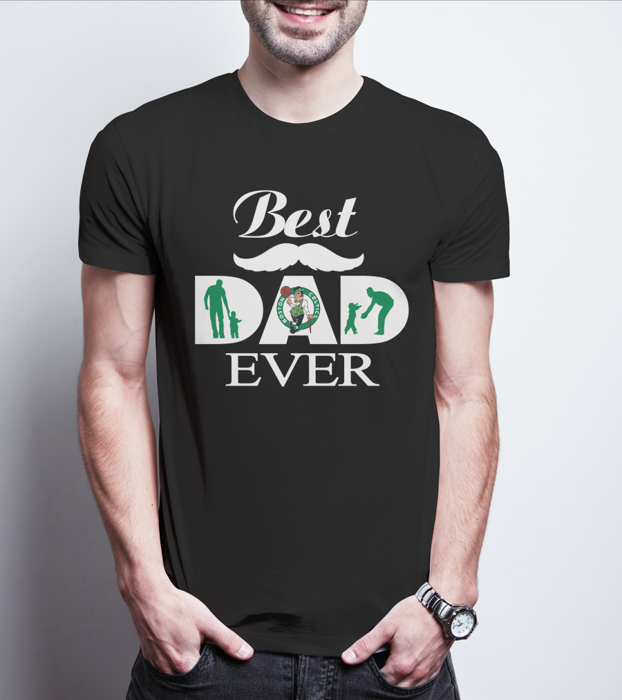 Best Boston Celtics Dad Ever T-Shirt