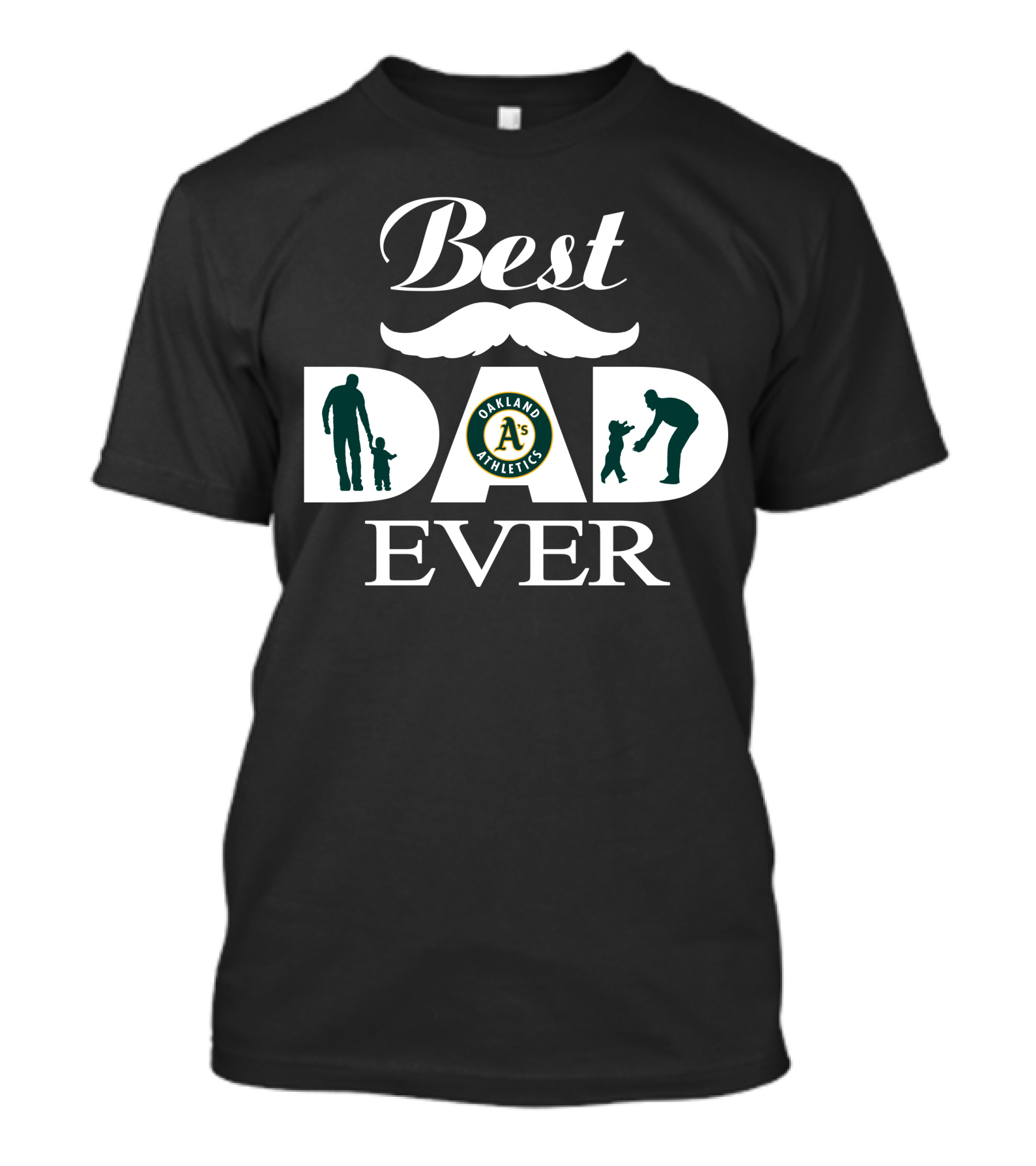 Best Dad Ever Oakland Athletics A's Logo Father's Day Gift T-Shirt