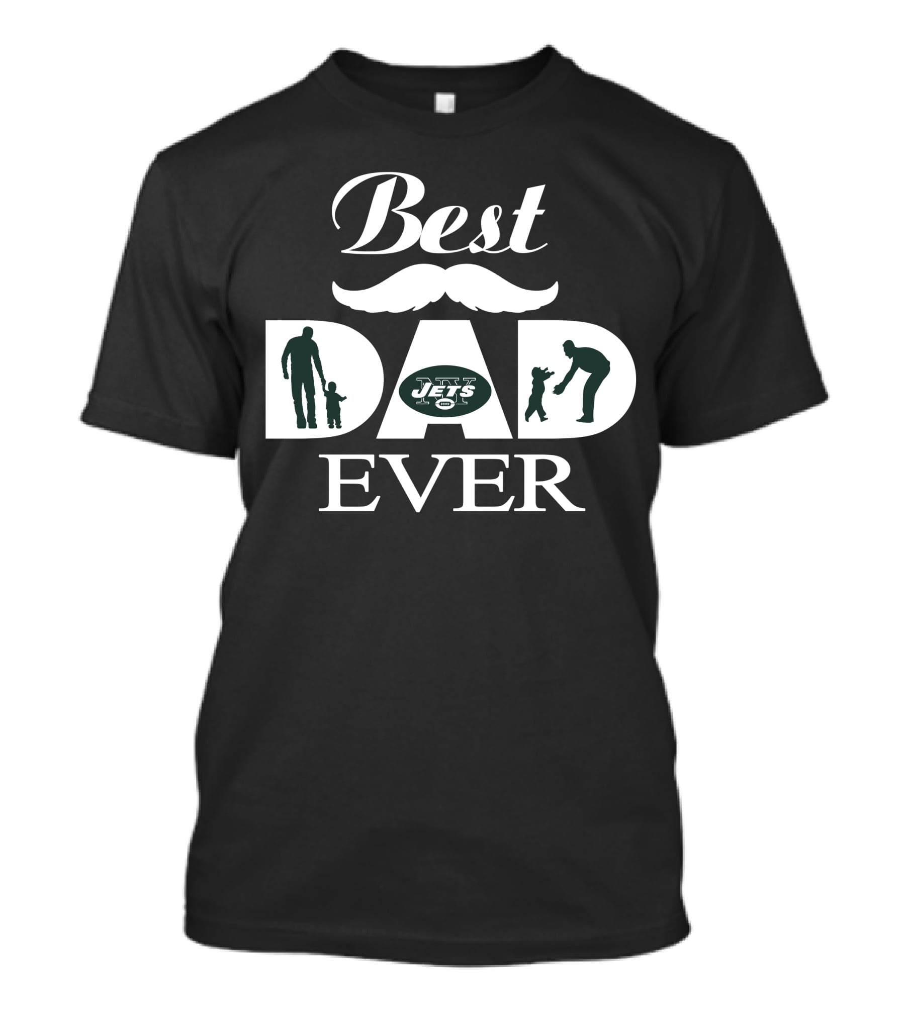 Best Dad Ever New York Jets 247 T-Shirt