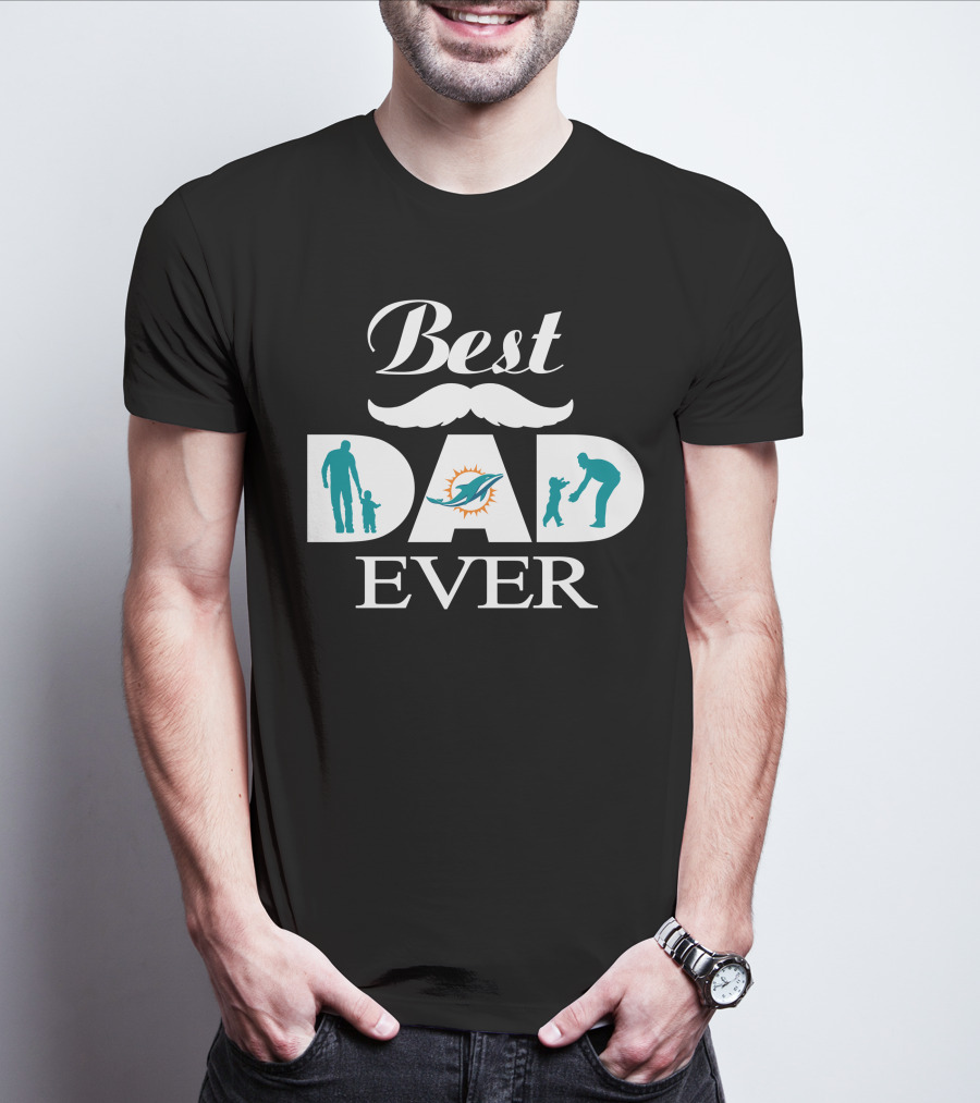 Best Dad Ever Miami Dolphins Father's Day T-Shirt