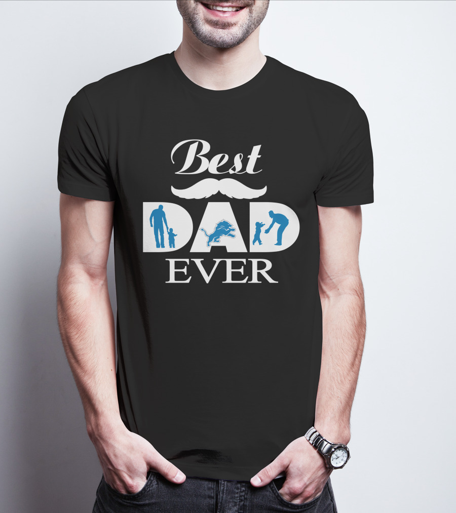 Best Dad Ever Detroit Lions Father's Day Gift 261 T-Shirt