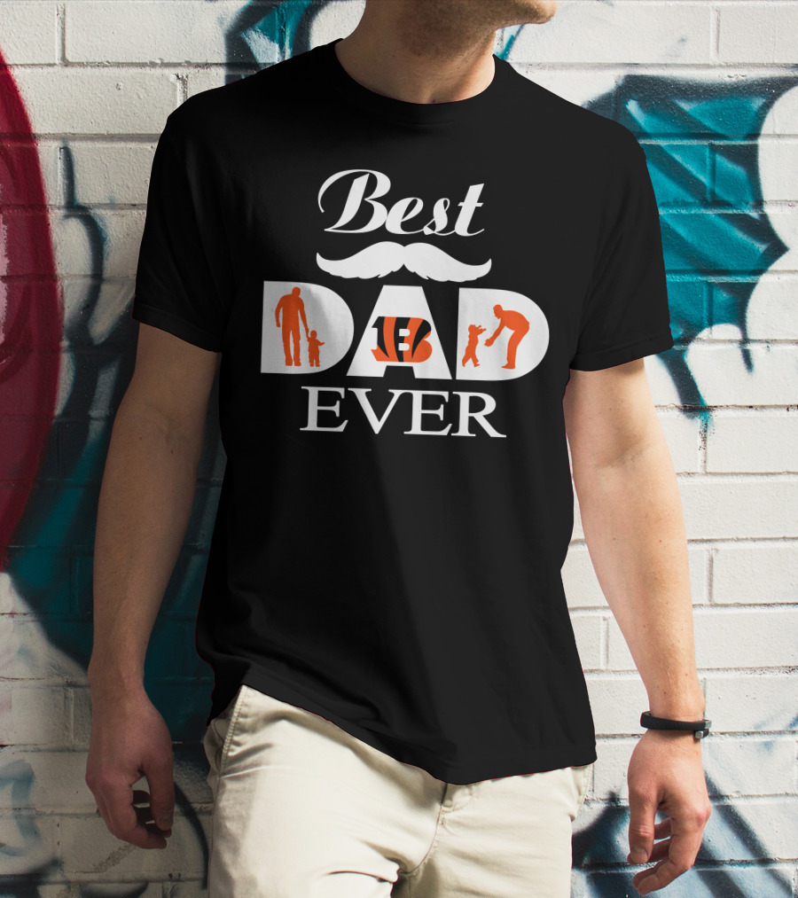 Cincinnati Bengals Best Dad Ever Fatherhood Appreciation T-Shirt