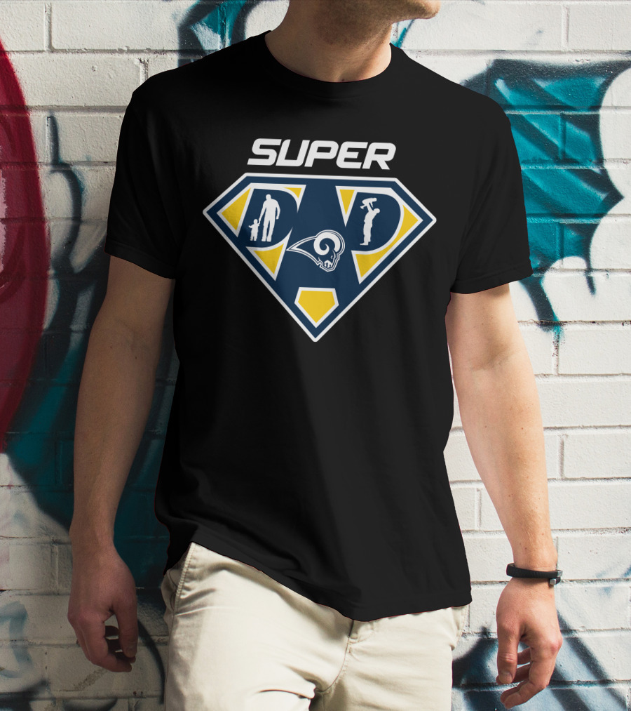 Super Dad Los Angeles Rams Fan T-Shirt