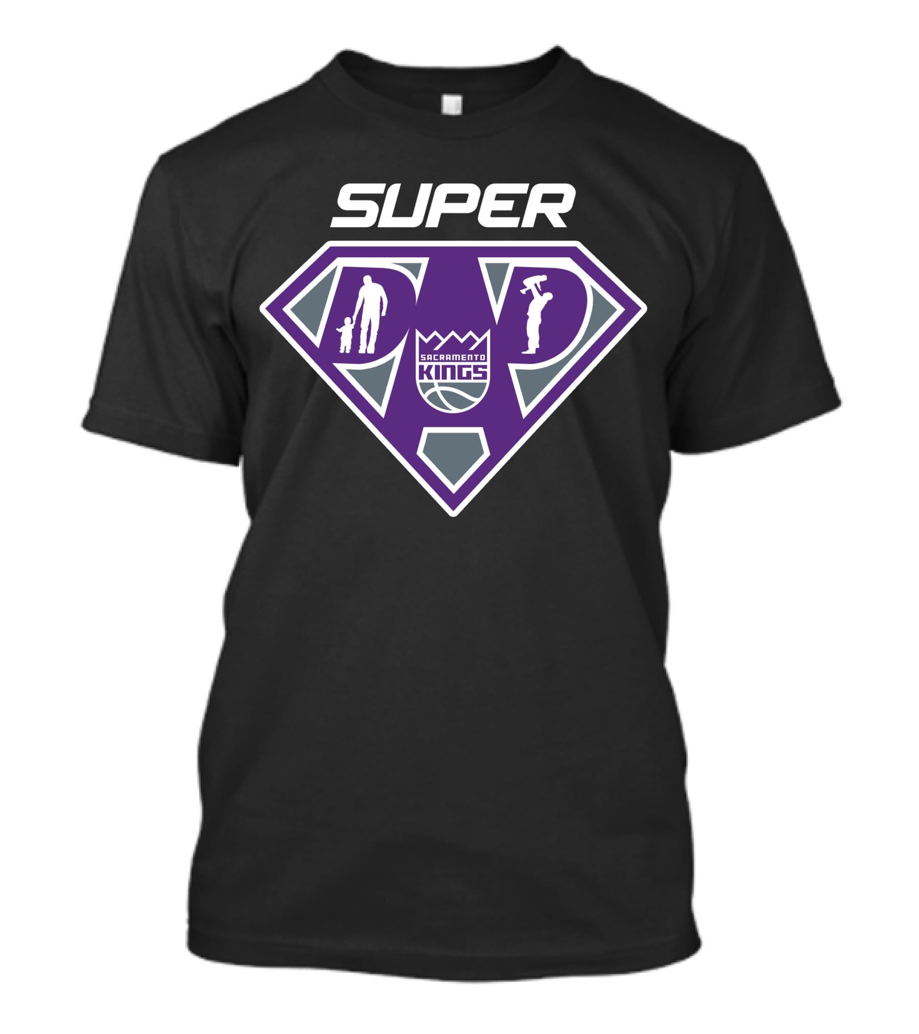 Super Dad Sacramento Kings Basketball Heroes T-Shirt