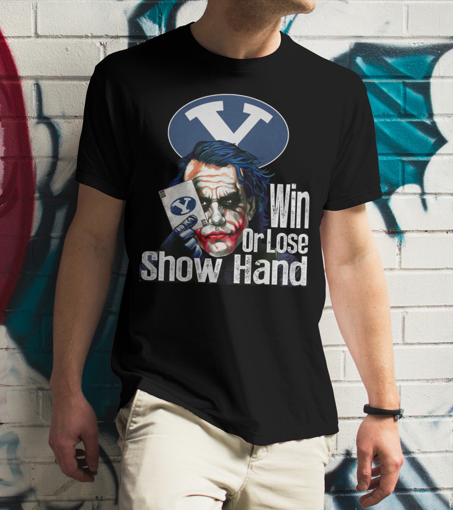BYU Cougars Win Or Lose Show Hand Joker T-Shirt