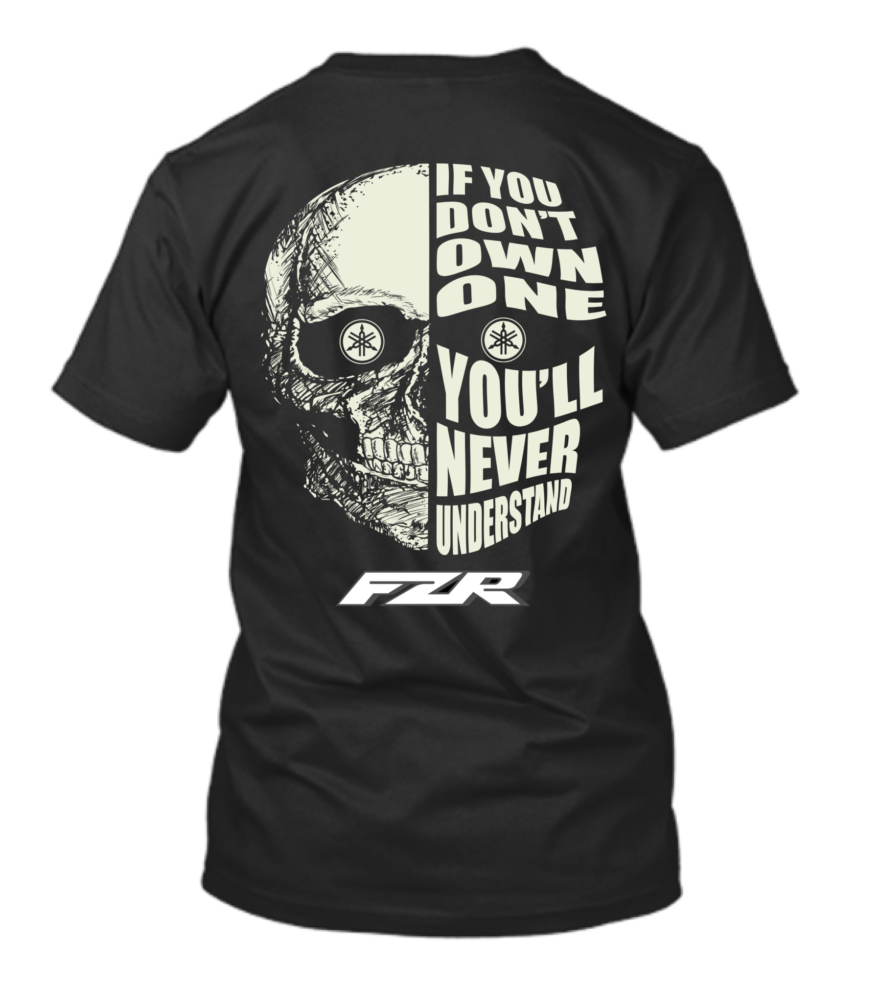 If You Don't Own One You'll Never Understand Yamaha FZR 400 T-Shirt
