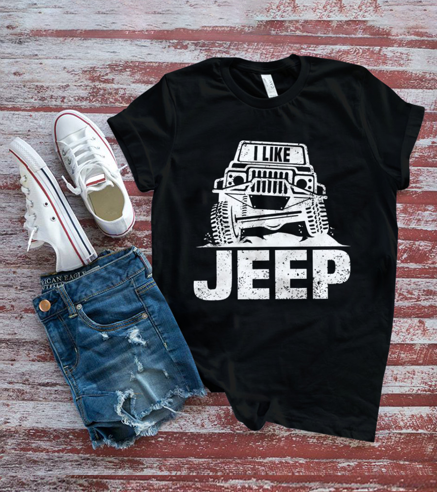 I Like JEEP Rugged Adventure 4x4 Offroad T-Shirt